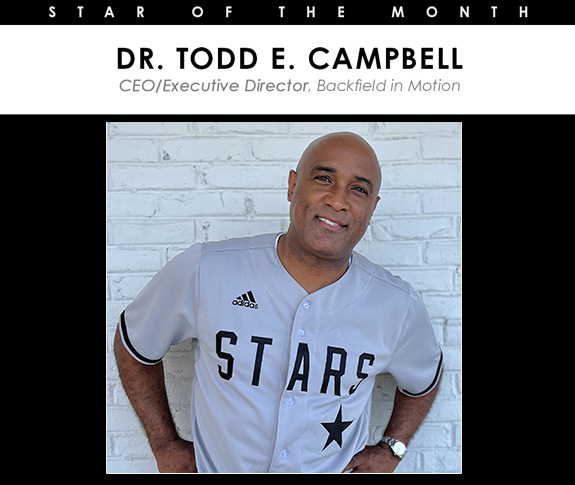 Star Of The Month Dr. Todd E. Campbell